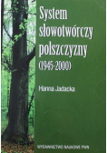System słowotwórczy polszczyzny