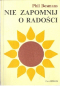 Nie zapomnij o radości