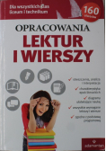 Opracowania lektur i wierszy dla wszystkich klas liceum i technikum