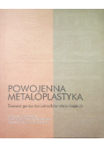 Powojenna Metaloplastyka