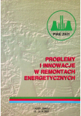 Problemy I Innowacje W Remontach Energetycznych