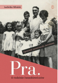 Pra O rodzinie Iwaszkiewiczów