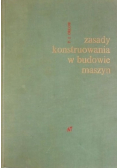 Zasady Konstruowania w Budowie Maszyn