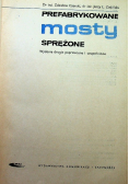 Prefabrykowane mosty sprężone