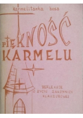 Piękność karmelu refleksje o życiu zakonnicy klauzurowej