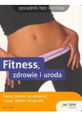 Fitness zdrowie i uroda