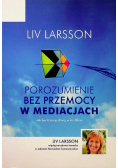 Porozumienie bez przemocy w mediacjach
