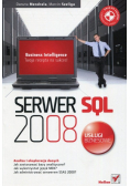 Serwer SQL 2008 Usługi biznesowe
