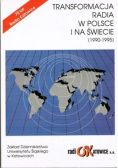 Transformacja radia w Polsce i na świecie 1990 1995
