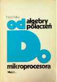 Od algebry połączeń do mikroprocesora