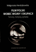 Film polski wobec wojny i okupacji