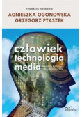 Człowiek  technologia  media