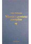 Mickiewicz Wiersze i powieści poetyckie