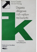 Drgania drogowe i ich wpływ na budynki