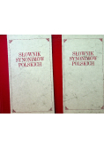 Słownik synonimów polskich Tom I i II reprint z 1885