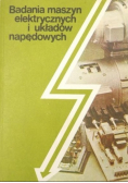 Badania maszyn elektrycznych i układów napędowych