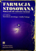 Farmacja stosowana Podręcznik dla studentów farmacji