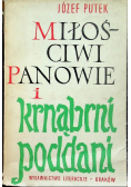 Miłościwi panowie i krnąbrni poddani