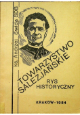 Towarzystwo Salezjańskie rys historyczny