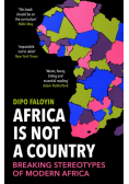 Africa Is Not A Country
