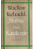 Malwy na Kaukazie