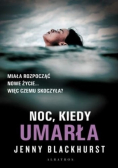 Noc kiedy umarła