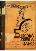 Europa zbiera siano 1927 r.