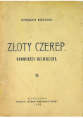Złoty czerep opowieści dziwaczne 1925r Autograf Autora