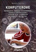 Komputerowe wspomaganie procesu zintegrowanej edukacji matematycznej