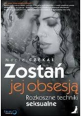 Zostań jej obsesją