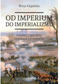 Od imperium do imperializmu