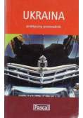 Ukraina praktyczny przewodnik