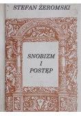 Snobizm i postęp Reprint z 1923 r.