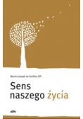 Sens naszego życia