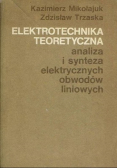 Elektrotechnika teoretyczna analiza i  synteza elektrycznych obwodów liniowych