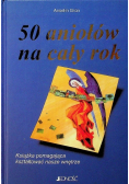 50 aniołów na cały  rok