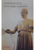 Archeologia wyobraźni