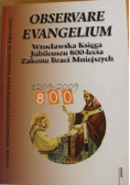Observare Evangelium