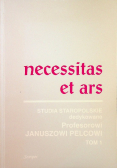 Necessitas et ars  tom I