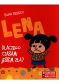 Lena Dlaczego czasami jestem zła?