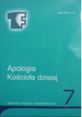Apologia Kościoła dzisiaj