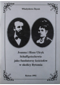 Joanna i Hans Ulryk Schaffgotschowie jako fundatorzy kościołów w okolicy Bytomia