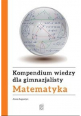 Kompendium wiedzy gimnazjalisty Matematyka