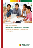 Qualidade de Vida no Trabalho