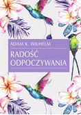 Radość odpoczywania