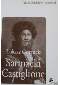 Łukasz Górnicki Sarmacki Castiglione