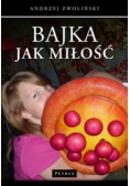 Bajka jak Miłość