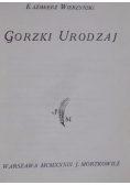 Gorzki urodzaj 1933 r.