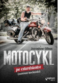 Motocykl po czterdziestce (zamiast kochanki)