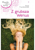 Wszystkie oblicza kobiety tom 3 Z grubsza Wenus